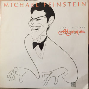 Michael Feinstein - Live At The Algonquin (LP, Album)