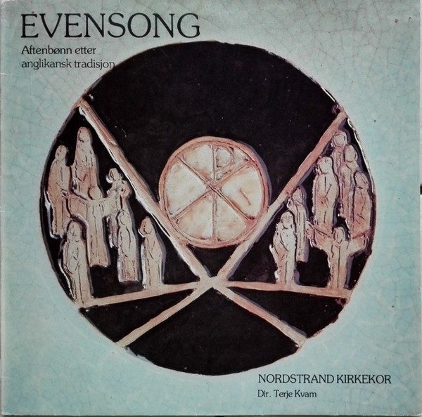 Nordstrand Kirkekor - Evensong - Aftenbønn Etter Anglikansk Tradisjon (LP, Album)