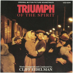 Cliff Eidelman, Unione Musicisti Di Roma - Triumph Of The Spirit (Original Motion Picture Soundtrack) (CD, Album)