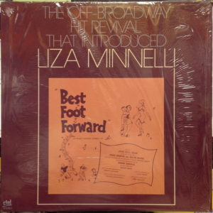 Hugh Martin, Ralph Blane - Liza Minnelli - Best Foot Forward (LP, Album, RE)