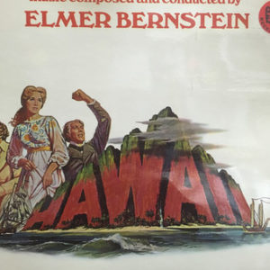Elmer Bernstein - Hawaii / Original Motion Picture Score (LP)