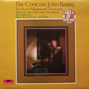 The Royal Philharmonic Orchestra* Conducted By John Barry - The Concert John Barry (LP, Album)