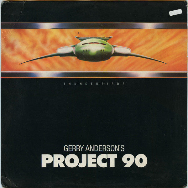 Gerry Anderson's Project 90 - Project 90 (12")