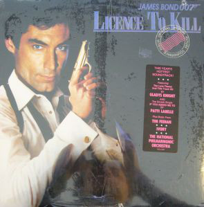 Various - Licence To Kill (Original Motion Picture Soundtrack Album) (LP, Album)