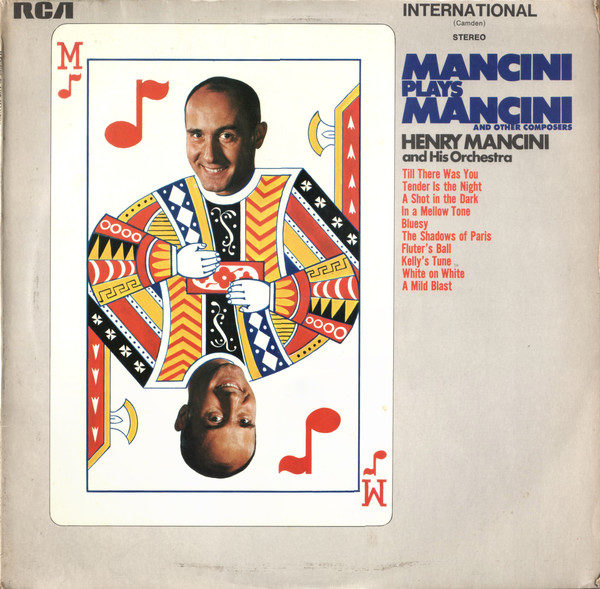 Henry Mancini And His Orchestra - Mancini Plays Mancini (And Other Composers) (LP, Album, RP)