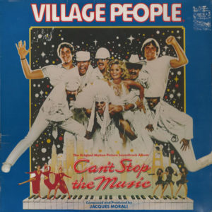 Village People - Can't Stop The Music (The Original Motion Picture Soundtrack Album) (LP, Album, Gat)