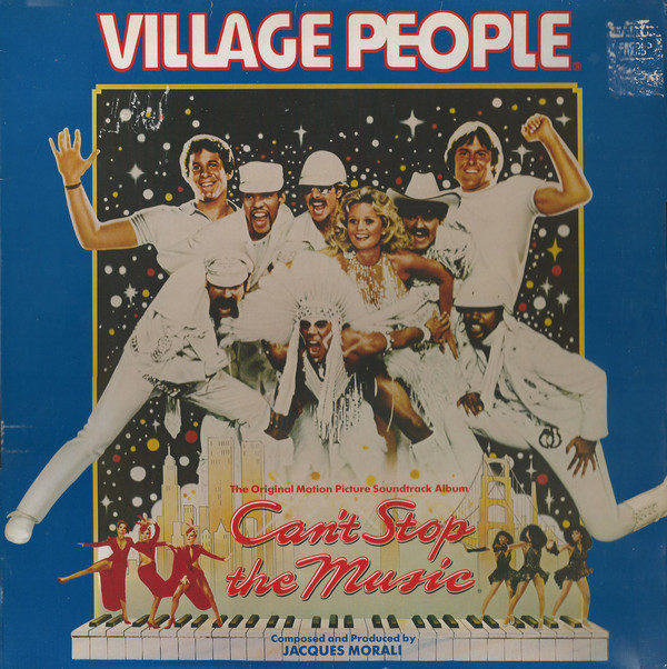 Village People - Can't Stop The Music (The Original Motion Picture Soundtrack Album) (LP, Album, Gat)