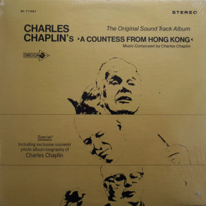 Charles Chaplin* - Charles Chaplin's A Countess From Hong Kong - The Original Soundtrack Album (LP, Album)