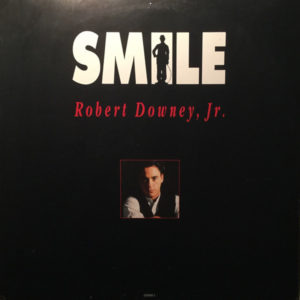 Robert Downey Jr. - Smile (12", Maxi)