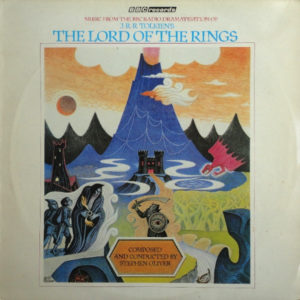 Stephen Oliver - Music From The BBC Radio Dramatisation Of J. R. R. Tolkien's The Lord Of The Rings (LP, Album)