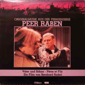 Peer Raben - Väter Und Söhne - Originalmusik Aus Der Fernsehserie (LP, Album)