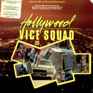Various - Hollywood Vice Squad (Original Motion Picture Soundtrack) (LP, Comp)