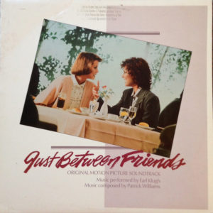 Earl Klugh, Patrick Williams - Just Between Friends - Original Motion Picture Soundtrack (LP, Album)