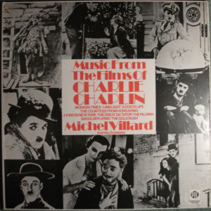 Michel Villard And His Orchestra* - Music From The Films Of Charlie Chaplin (LP)