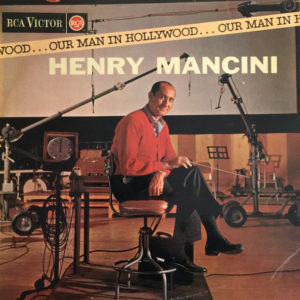 Henry Mancini And His Orchestra - Our Man In Hollywood (LP, Album)