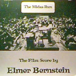 Elmer Bernstein - The Midas Run (The Film Score) (LP, Album)