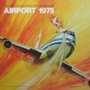 John Cacavas - Airport 1975 (Music From The Original Motion Picture Soundtrack) (LP)