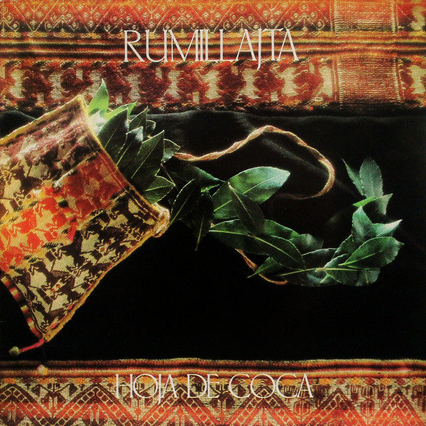 Rumillajta - Hoja De Coca (LP, Album)