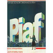 Edith Piaf & Betty Mars - Piaf - Bande Originale Du Film (LP, Album)