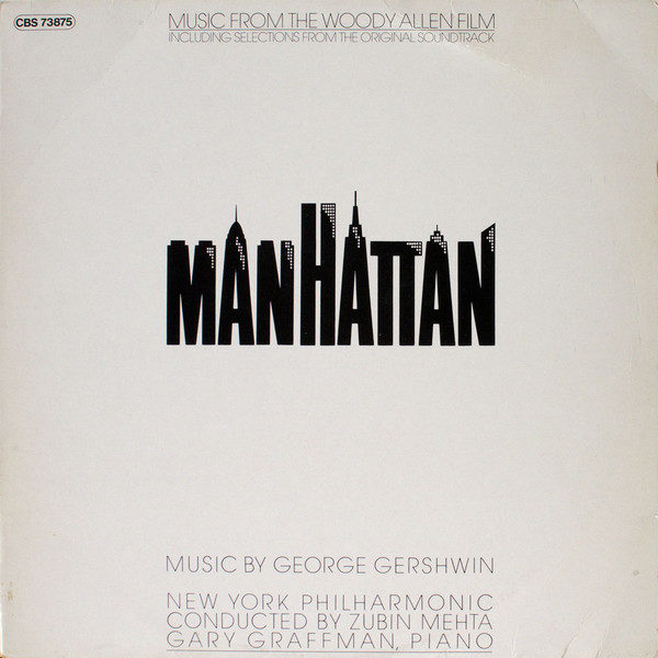 George Gershwin, New York Philharmonic, Zubin Mehta, Gary Graffman - Music From The Woody Allen Film "Manhattan" (LP, Album)
