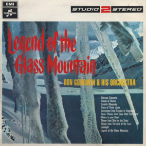 Ron Goodwin And His Orchestra - Legend Of The Glass Mountain (LP)
