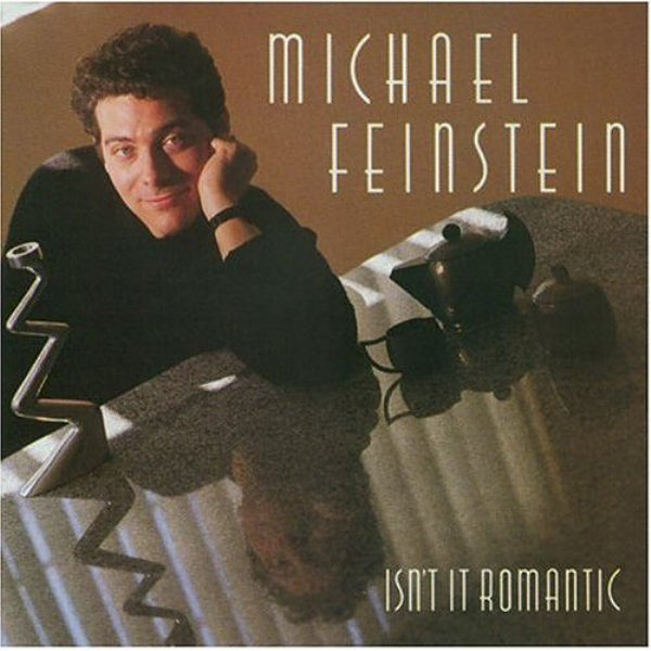 Michael Feinstein - Isn't It Romantic (LP, Album)