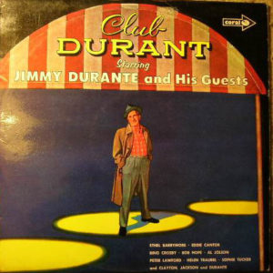 Jimmy Durante - Club Durant Starring Jimmy Durante And His Guests (LP, Mono)