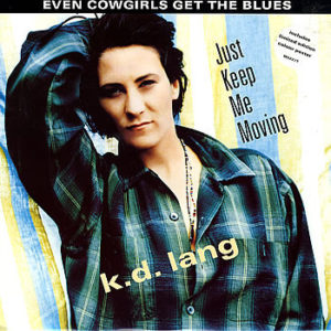 k.d. lang - Just Keep Me Moving (12", Single, Ltd)