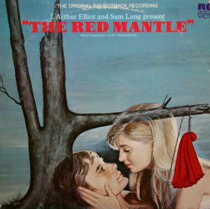 Marc Fredericks - The Red Mantle (The Original Soundtrack Recording) (LP, Album, Roc)