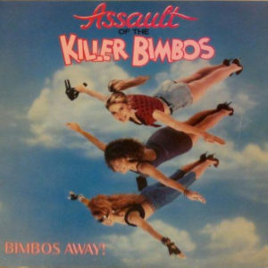 Various - Assault Of The Killer Bimbos (The Original Soundtrack) (LP)