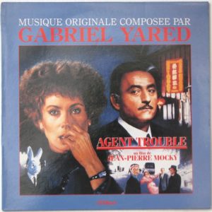Gabriel Yared - Agent Trouble (LP)