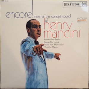 Henry Mancini - Encore! More Of The Concert Sound Of Henry Mancini (LP, Album)