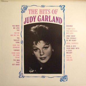 Judy Garland - The Hits Of Judy Garland (LP, Comp, RE)