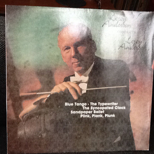 Leroy Anderson - Leroy Anderson Conducts Leroy Anderson (LP, Album, Comp)