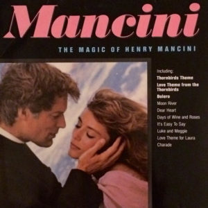 Henry Mancini - The Magic Of Henry Mancini (LP, Comp)