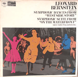 Leonard Bernstein / New York Philharmonic - Leonard Bernstein Conducts His Symphonic Dances From "West Side Story" -Symphonic Suite From "On The Waterfront"  (LP, Album, RE)