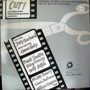 Various - Cut! Out Takes From Hollywoods Greatest Musicals Vol. 2 (LP, Comp)