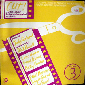 Various - Cut! Out Takes From Hollywoods Greatest Musicals Vol. 3 (LP, Comp)