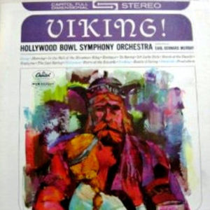 The Hollywood Bowl Symphony Orchestra - Viking! (LP, Album)