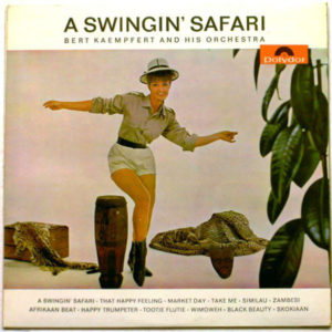 Bert Kaempfert And His Orchestra* - A Swingin' Safari (LP, Album)