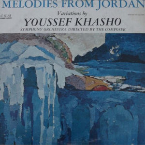 Youssef Khasho -  Melodies From Jordan (2xLP)