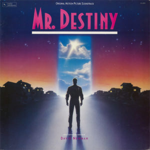 David Newman - Mr. Destiny (Original Motion Picture Soundtrack) (LP, Album)