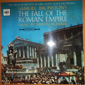Dimitri Tiomkin - The Fall Of The Roman Empire ( Original Motion Picture Soundtrack) (LP, Album, Mono)
