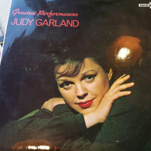 Judy Garland - Greatest Performances Original Recordings (LP, Comp, RE)