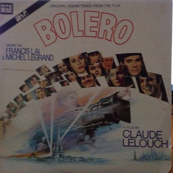Francis Lai & Michel Legrand - Sound Track From The Film Bolero  (2xLP, Album)