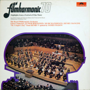 The Royal Philharmonic Orchestra* With Special Guest James Mason (6) - Filmharmonic 70: Highlights From A Festival Of Film Music (2xLP, Gat)