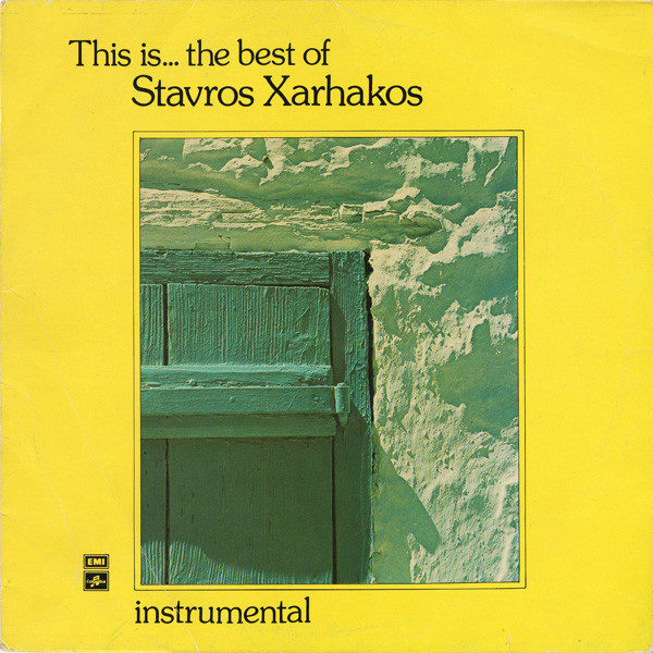 Stavros Xarhakos* - This Is...The Best Of Stavros Xarhakos (Instrumental) (LP, Comp)
