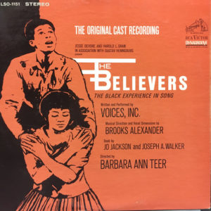 Voices, Inc.* - The Believers - The Original Cast Recording (LP)