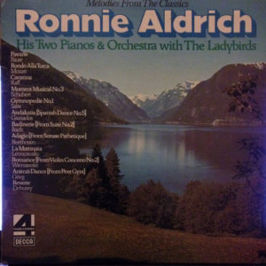 Ronnie Aldrich His Two Pianos & Orchestra* - Melodies From The Classics (LP)