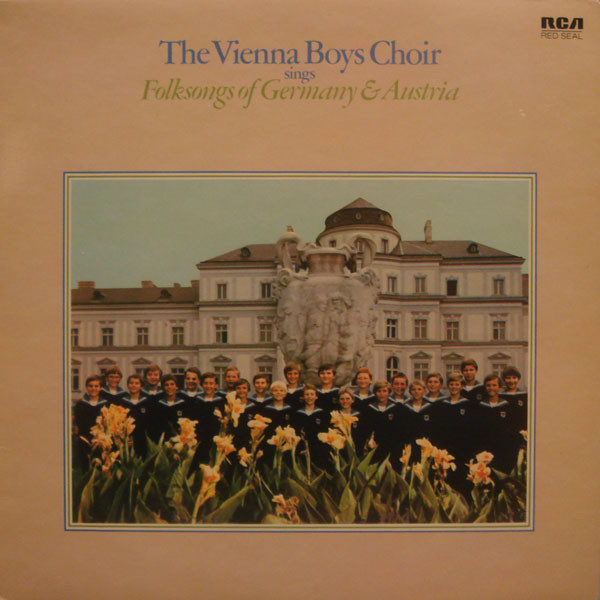 The Vienna Boys Choir* - Sings Folksongs Of Germany And Austria (LP, Album)